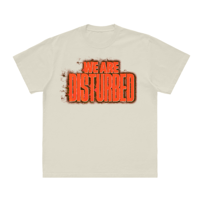 We Are Disturbed T-Shirt 2023